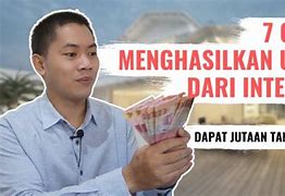 Menghasilkan Uang Banyak Dari Internet Tanpa Modal Dan Keuntungan